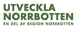 Utveckla Norrbotten - en del av Region norrbotten